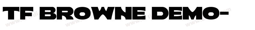 TF Browne Demo字体转换